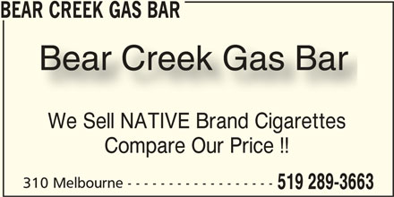 Bear Creek Gas Bar - 310 Melbourne Rd, Melbourne, ON