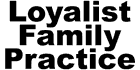 Loyalist Family Practice - Logo